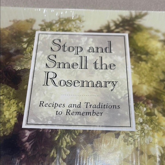 Stop and Smell the Rosemary Cookbook - Picture 2 of 4